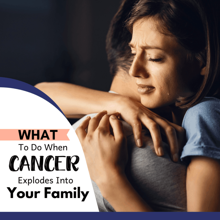 How to deal with cancer when it explodes into your family.