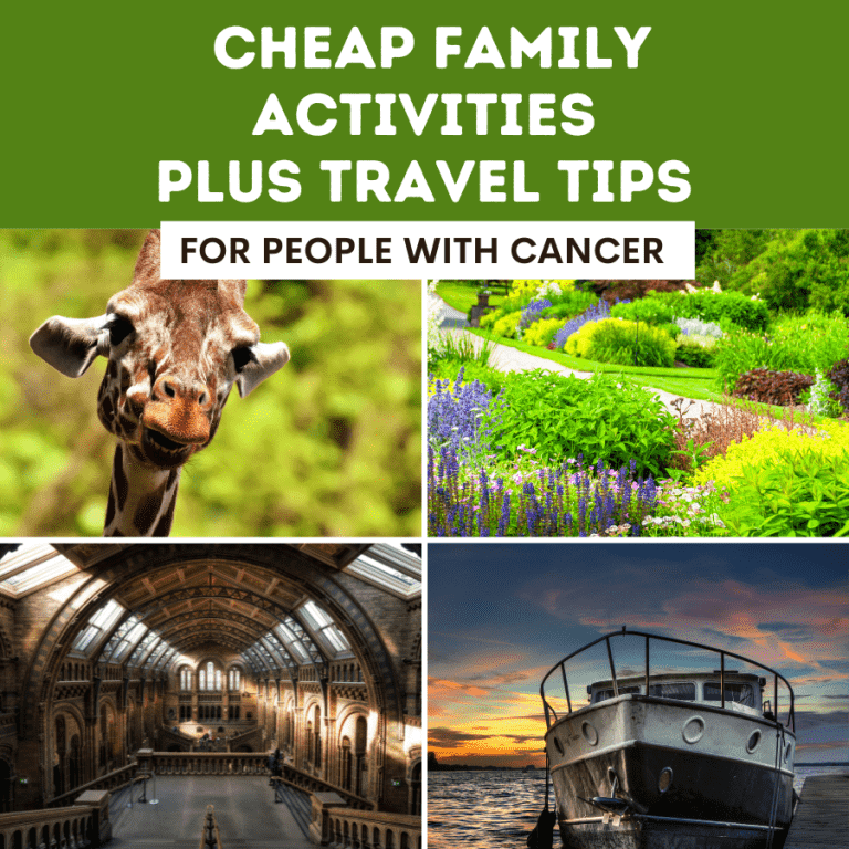 How To Find Cheap Family Activities (Plus Great Travel Tips) for People With Cancer.